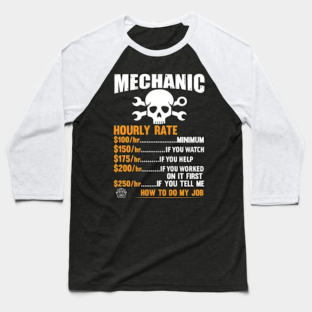 Mechanic Hourly Rate Baseball T-Shirt by Tee-hub